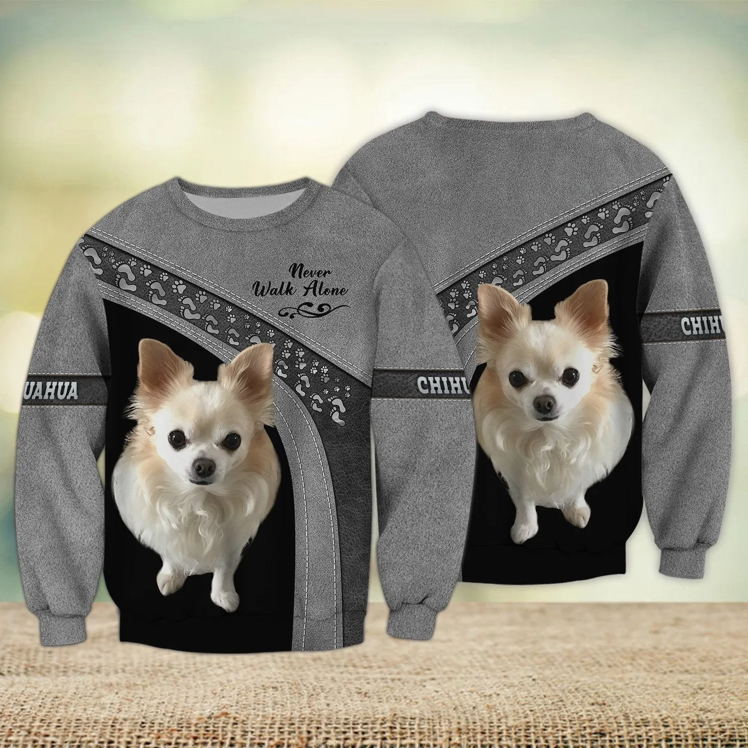 Chihuahua Love Never Walk Alone Love 3D Full Print Shirts, Shirt For Dog Lovers, Dog Memorial Gifts for loss of Dog