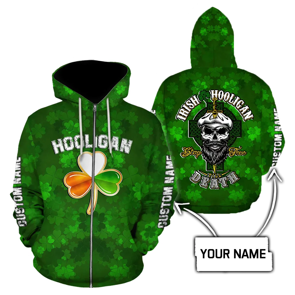 Personalized Hooligan Irish St Patrick Day Unisex Shirt, Irish Hooligan Stay True Till Death Hoodie For Men