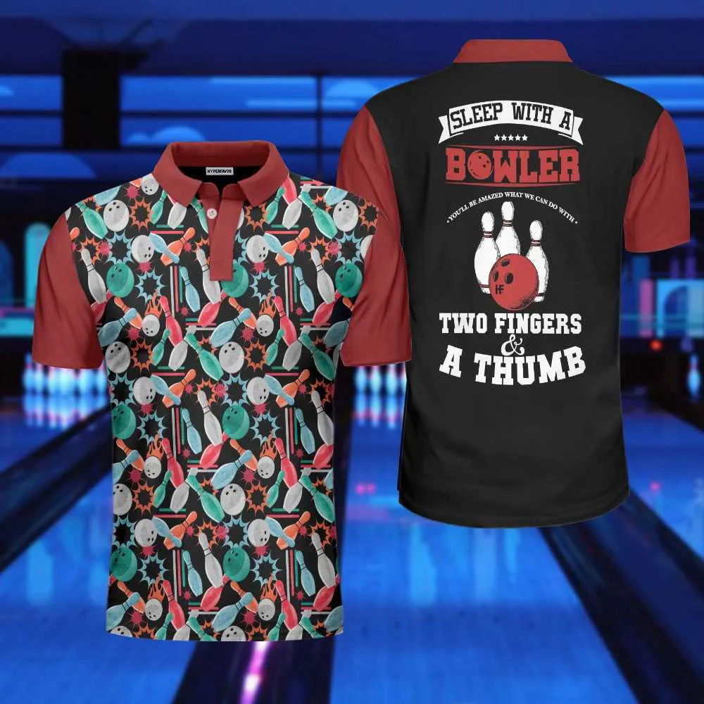 Sleep With A Bowler You'Ll Be Amazed Polo Shirt, Colorful Tenpin Bowling Shirt Design, Best Gift Idea For Bowlers Coolspod