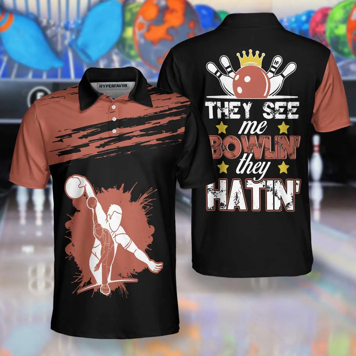 They See Me Bowlin' They Hatin' V2 Polo Shirt, Best Bowling Polo Shirt Design For Professional Bowlers Coolspod